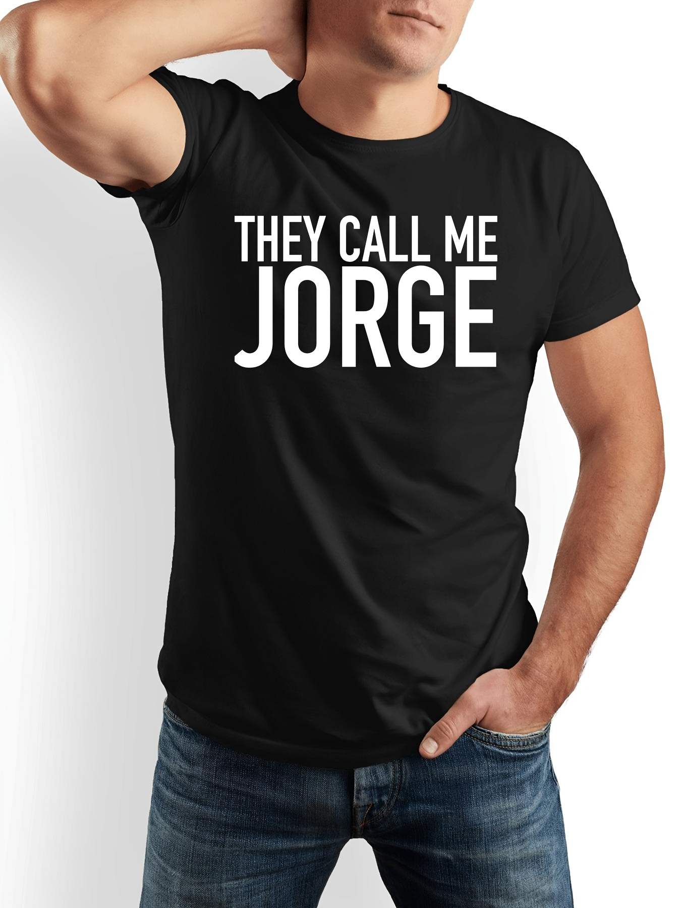 Men's Graphic T-Shirt They Call Me Bold White Text On Black T Shirt Jorge