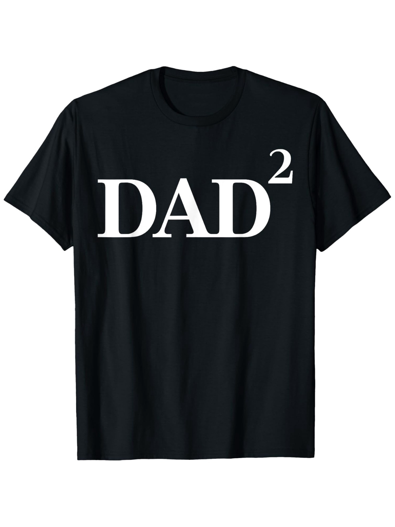 Men's Graphic T-Shirt Dad Squared White Text On Classic Black Cotton T Shirt