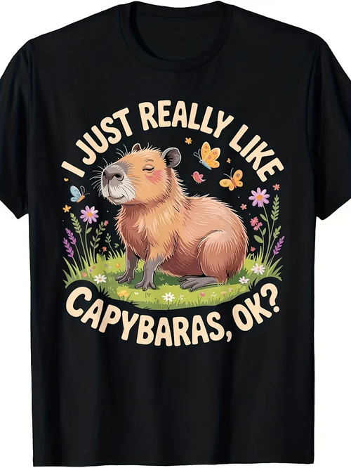 Men's Graphic T-Shirt I Just Really Like Capybaras Ok Sitting Capybara Surrounded By Flowers And Playful Butterflies