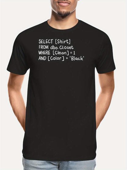 Men's Graphic T-Shirt Funny Code Inspired Programming Statement On Plain Black T Shirt