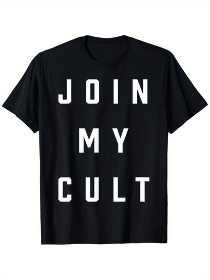 Men's Graphic T-Shirt Join My Cult Bold White Text Contemporary Statement T Shirt