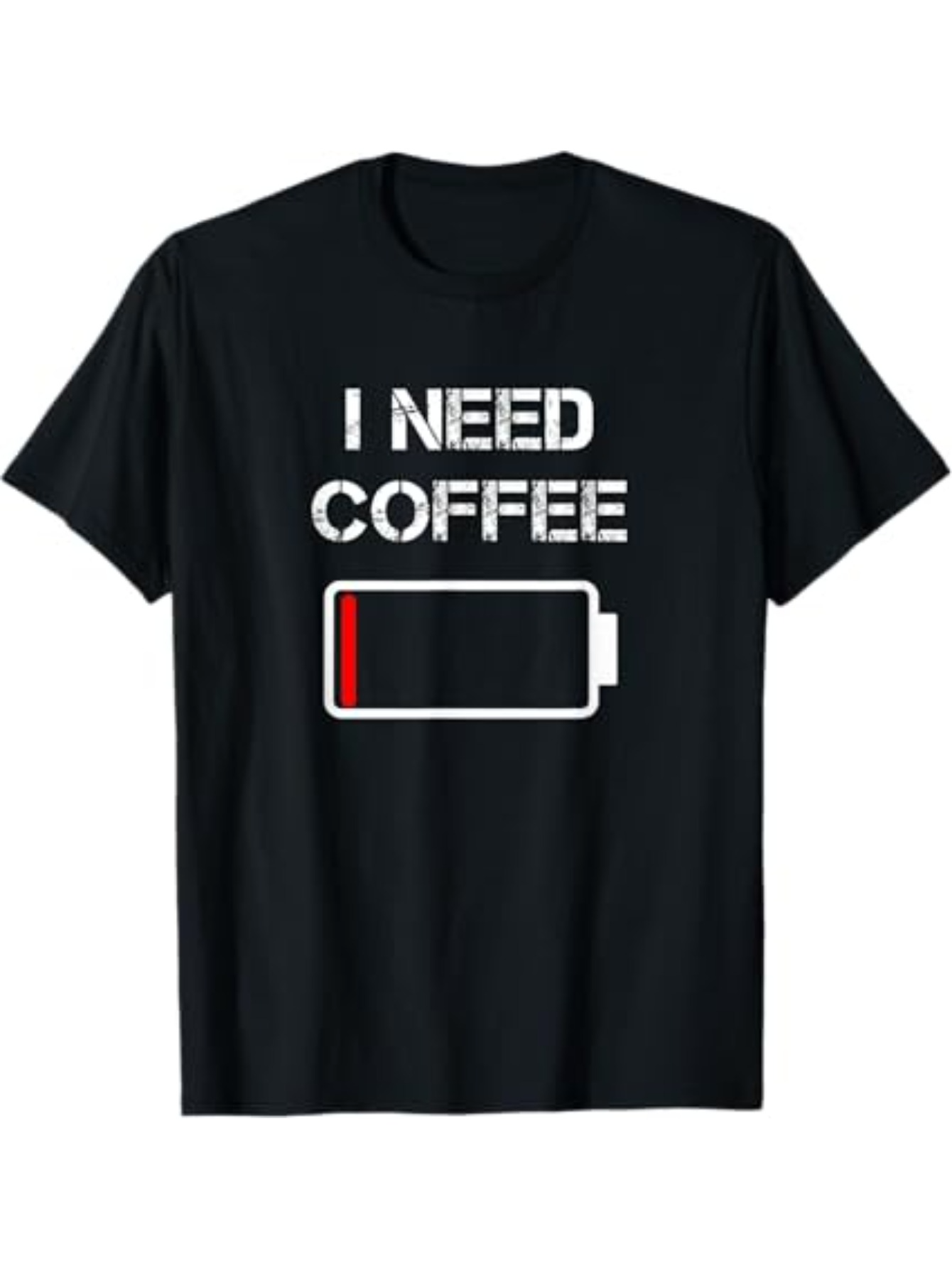 Men's Graphic T-Shirt I Need Coffee With Low Battery Icon On Shirt
