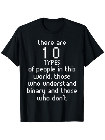 Men's Graphic T-Shirt There Are Ten Types Of People Who Understand Binary T Shirt