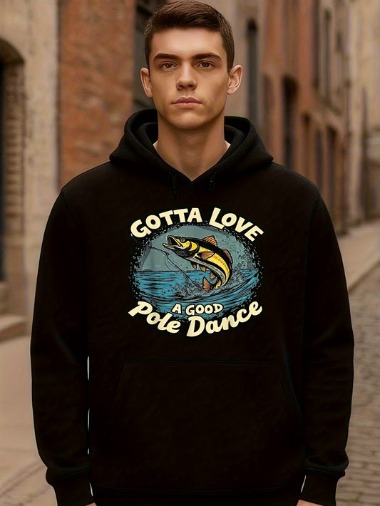Men's Graphic Hoodie Gotta Love A Good Pole Dance Hooked Fish Splashing Water Scene