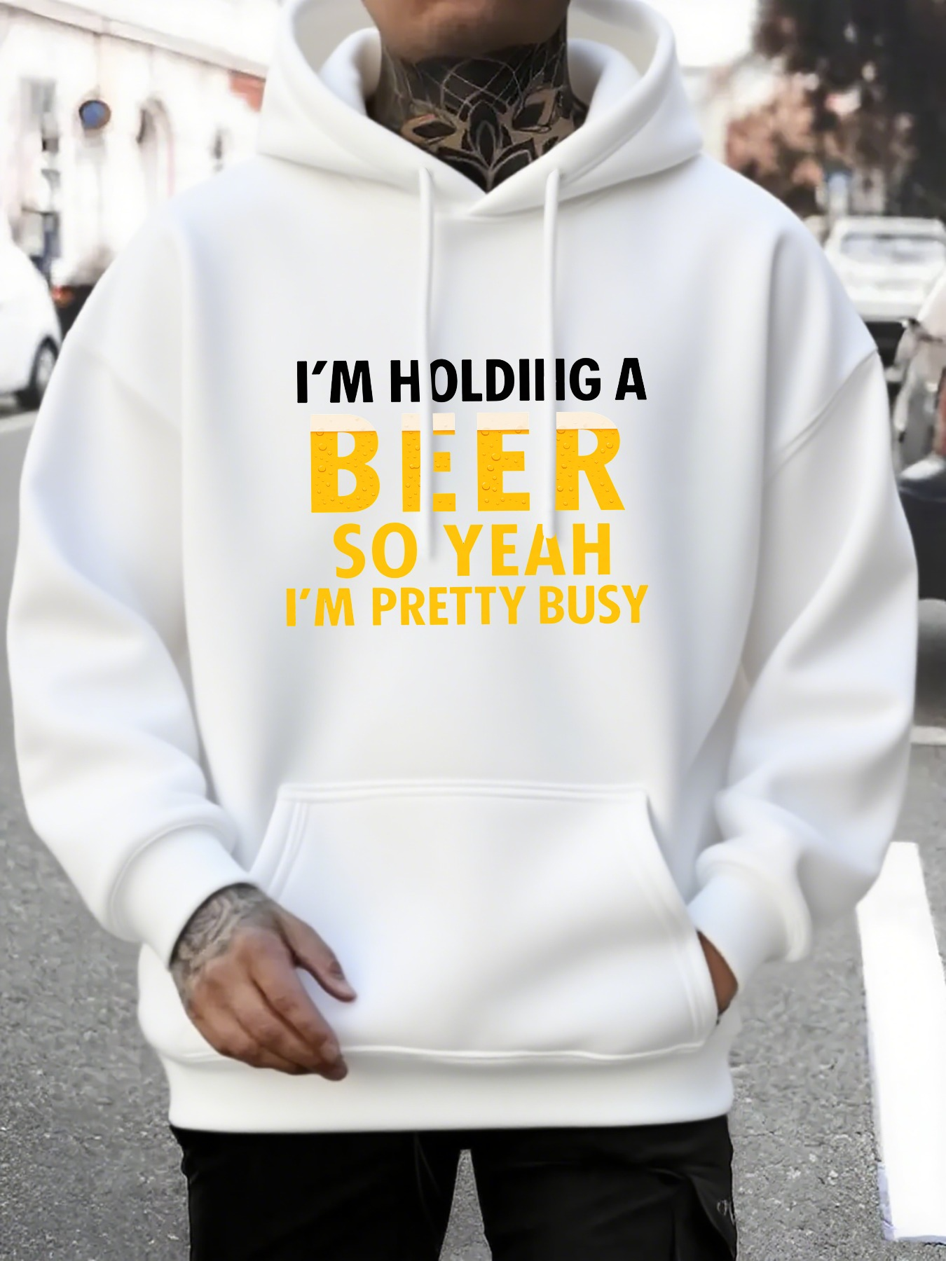 Men's Graphic Hoodie Im Holding A Beer So Yeah Im Pretty Busy Under Bold Yellow Statement Beer