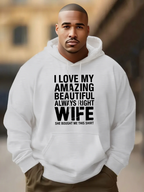 Men's Graphic Hoodie I Love My Amazing Beautiful Always Right Wife Statement Hoodie