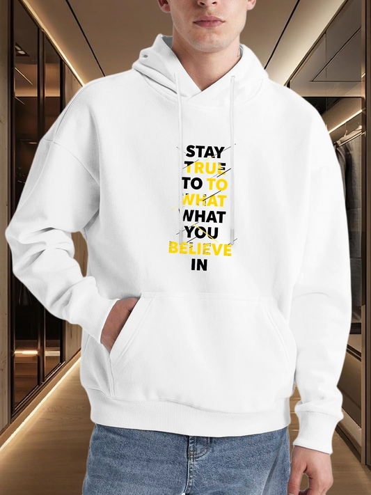 Men's Graphic Hoodie Stay True To What You Believe In Urban Style Graphic Hoodie
