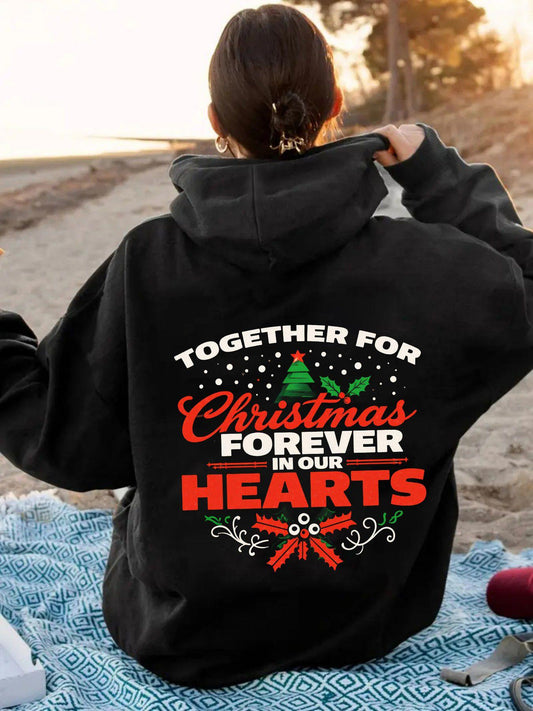Women's Graphic Hoodie Together For Christmas Forever In Our Happy Winter Holiday Hearts