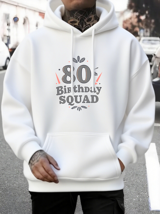 Men's Graphic Hoodie Eighty Birthday Squad With Decorative Lettering And Festive Details Hoodie