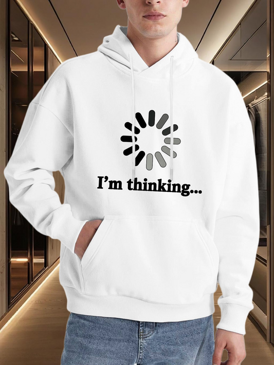 Men's Graphic Hoodie Im Thinking With Digital Loading Animation Among White Hoodie