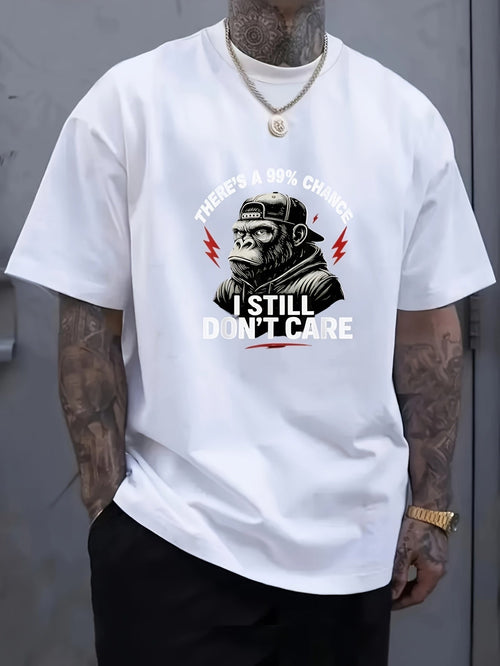 Men's Graphic T-Shirt Theres A 99 Percent Chance I Still Dont Care Cool Streetwear Ape Wearing Hoodie And Cap Gorilla